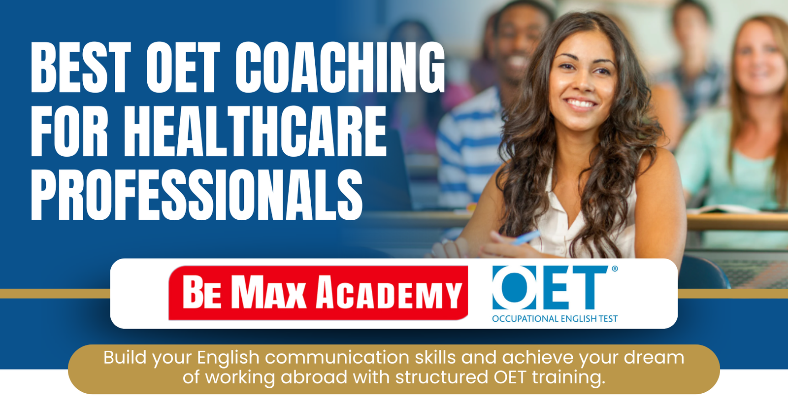 Be Max Academy — Your trusted partner for OET Coaching. Expert coaching, proven results, personalized guidance.